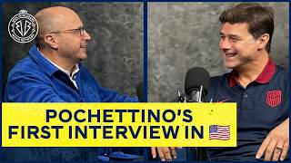 “WE CAN DREAM BIG”  Mauricio Pochettino’s first sitdown in America since becoming USMNT head coach [upl. by Ennaecarg]