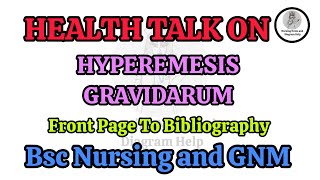 Health Talk on Hyperemesis Gravidarum nursingnotesanddiagramhelp hyperemesisgravidarum [upl. by Raven]