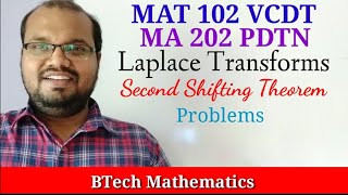 Second Shifting Theorem Problems   Laplace Transforms Part 14 S22019  S4MA 202  KTU [upl. by Amolap]