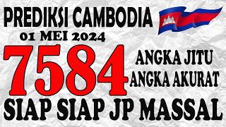 PREDIKSI CAMBODIA 1 MEI 2024  BOCORAN TOGEL CAMBODIA HARI INI  RUMUS CAMBODIA JITU HARI INI [upl. by Nomae]