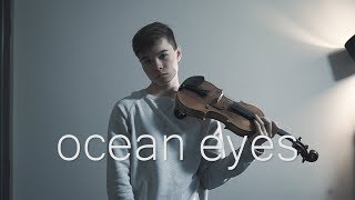 ocean eyes  Billie Eilish  Cover Violin [upl. by Thibault358]