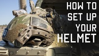 How to Setup Your Helmet for Combat  Special Forces Technique  Tactical Rifleman [upl. by Lledor]