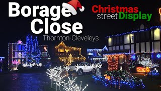 Borage Close Christmas Street Display🎄ThorntonCleveleys🎄 [upl. by Sunny]