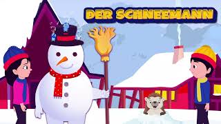 Der Schneemann  SING SONG KINDERLIEDER  Winter und Frühlinglied [upl. by Anuahsal]