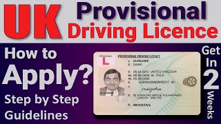 Provisional Driving License UK Step By Step UK Driving License Online Application DVLA [upl. by Murat]