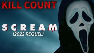 Scream 2022 KILL COUNT [upl. by Care592]