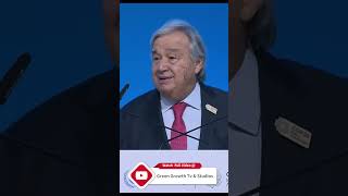 quotTime is Not on Our Sidequot  UN Chief Remarks at Climate Action Summit  COP29 [upl. by Ecirp]