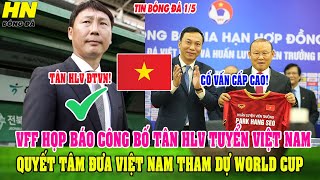 🔴TRỰC TIẾP VFF HỌP BÁO CÔNG BỐ TÂN HLV TUYỂN VIỆT NAM QUYẾT ĐƯA VIỆT NAM THAM DỰ WORLD CUP 2026 [upl. by Friedland]