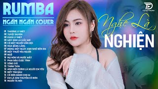 THƯƠNG LY BIỆT TUYỆT DUYÊN THẤM THÍA NGÂN NGÂN COVER  Album Rumba Nhạc Trẻ Đặc Biệt Hay Nhất 2024 [upl. by Attennhoj]