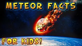 Meteor Facts for Kids [upl. by Gemmell22]