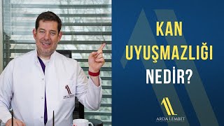 Kan Uyuşmazlığı Nedir  Prof Dr Arda Lembet [upl. by Alrahc454]