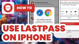 How to Use Lastpass on iPhone 2024  Tutorial [upl. by Macfarlane]