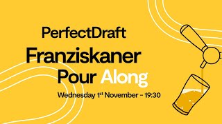 PerfectDraft  Franziskaner Pour Along [upl. by Thilda110]