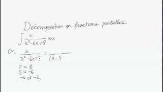 Intégration par fractions partielles ex 1 [upl. by Lower]