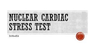 Nuclear Cardiac Stress Test [upl. by Ynnohj]