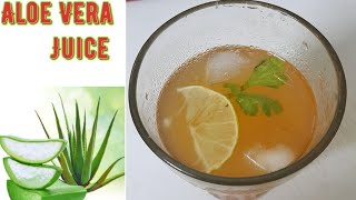 HOW TO MAKE ALOE VERA JUICEALOE VERA JUICEHELTHY DRINK [upl. by Eniala]