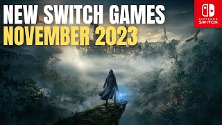 Upcoming Nintendo Switch Games  November 2023 IS YOUR POCKET READY [upl. by Russ808]