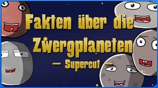 Fakten über die Zwergplaneten SUPERCUT [upl. by Phillada]