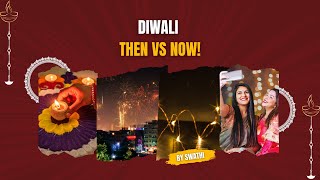 Diwali Celebrations Through Generations  Traditions Trends and Humor  Cognitive Chronicles [upl. by Geordie]