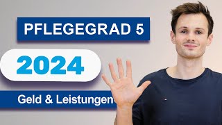 Pflegegrad 5 aktuell 2024 Geld Leistungen amp Ansprüche nach der Pflegereform  Pflegestufe 5 [upl. by Fransis468]