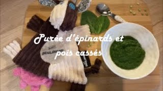 Recette pour bébé purée dépinards et pois cassés [upl. by Oakleil719]