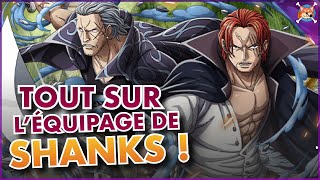 TOUT SUR L’ÉQUIPAGE DE SHANKS   Et leurs secrets   One Piece Explication [upl. by Afrikah232]