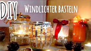 Windlichter selber basteln Weihnachtsdeko portacandela natalizia  Christmas Weihnachten Upcycling [upl. by Ecadnarb]