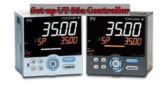 🔴Setting controller UT35A YOKOGAWA  Controller PressureRTDWater levelFlow waterThermocouple [upl. by Juditha]