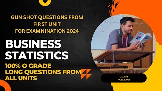 Business statistics  unit1  Most important questions from examination 2024  semester3 [upl. by Maice]