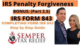 Remove IRS Tax Penalties step by step guide IRS Form 843 IRS Penalty Abatement Form [upl. by Anirec]