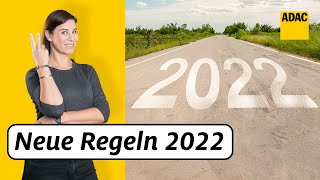 Autofahrer aufgepasst Das ändert sich 2022 für euch  ADAC  Recht Logisch [upl. by Stearns]