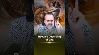 Become deserving of Gita  Acharya Prashant [upl. by Novak]