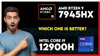 AMD Ryzen 9 7945HX vs Intel Core i9 12900H Comparison [upl. by Anemix]