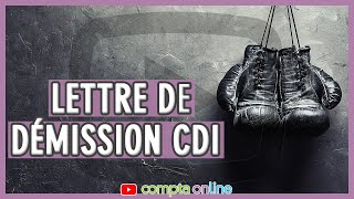 Démission en CDI  procédure et conseils essentiels [upl. by Tarrance]