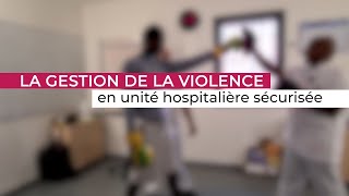 Prévenir la violence en unité de soins pénitentiaire [upl. by Aiselad]