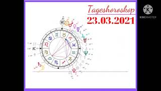 Tageshoroskop 23032021 [upl. by Petronia]