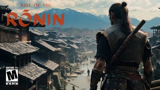 Rise of the Ronin  Official Reveal Trailer  State of Play 2022 [upl. by Grados]