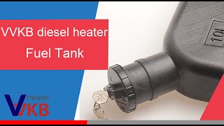 Diesel Heater Fuel Tank [upl. by Hanah]