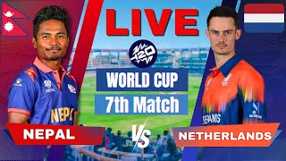 🔴 Live Nepal vs Netherlands T20 World Cup Match 7 Live Match Score  NEP vs NED Live match Today [upl. by Ayidan553]