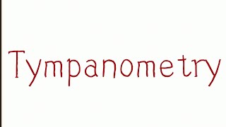 Tympanometry amp Types of Tympanogram [upl. by Annayat]