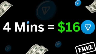 4 Minutes  16 TON Coin  Claim Free Ton Coin Every 4 Minutes  No Investment  TON Airdrop [upl. by Teragramyram193]