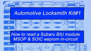 How to read two SUBARU BIU eeproms incircuit using the SUBARU BIU PROBE SET and the AccuTouch Probe [upl. by Meurer457]