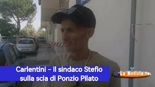 Carlentini  Anche il sindaco Stefio sulla scia di Ponzio Pilato [upl. by Volkan]