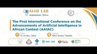 1st International Conference on the Advancements of Artificial Intelligence in African Context [upl. by Sucramraj143]