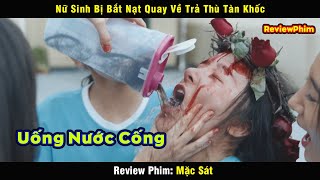 Bị Bắt Nạt Cô Gái Câm Quay Trở Về Báo Thù Tàn Khốc  review phim [upl. by Caitlin]