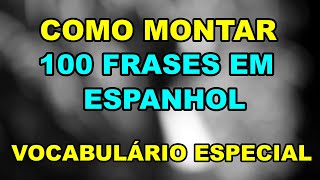 50 palavras e 100 frases em espanhol para usar na conversação  Treinamento de espanhol [upl. by Arotal]