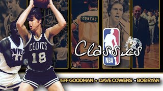 Dave Cowens Makes RARE Media Appearance to Talk CELTICS Untold Stories w Bob Ryan and Jeff Goodman [upl. by Ddal]