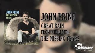 John Prine  Great Rain  The Missing Years [upl. by Eenahc]