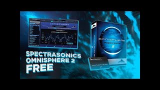 Spectrasonics Omnisphere 2 Crack  Key 2022 Free Download [upl. by Llehctim]