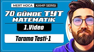 70 Günde TYT Matematik Kampı  Tarama Testi1  1Video  İlk 12 Konu Karma Soru Çözümü  2024 [upl. by Anialem]